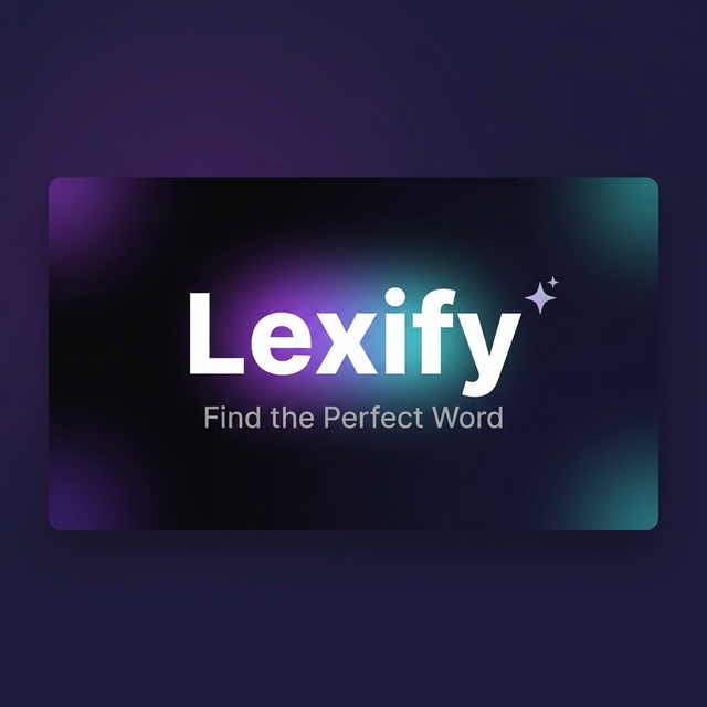 Lexify — Better Word For